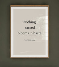 Ladda upp bild till gallerivisning, "Your pace is sacred" poster - TOVE FRANK