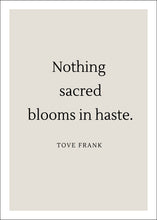 Ladda upp bild till gallerivisning, &quot;Your pace is sacred&quot; poster - TOVE FRANK
